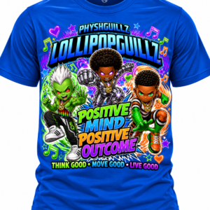 LOLLIPOPGUILLZ-POSITIVE MIND POSITIVE OUTCOME