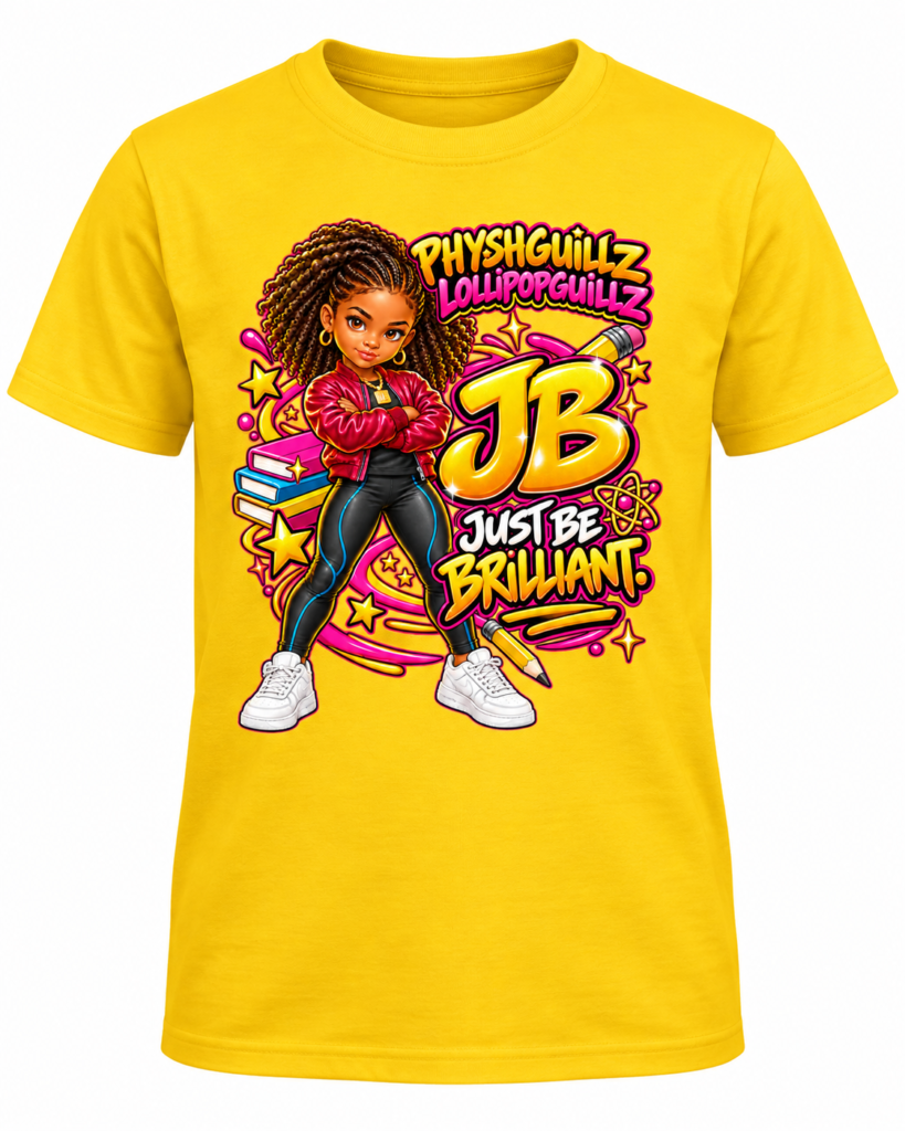 LOLLIPOPGUILLZ-JB JUST BE BRILLIANT